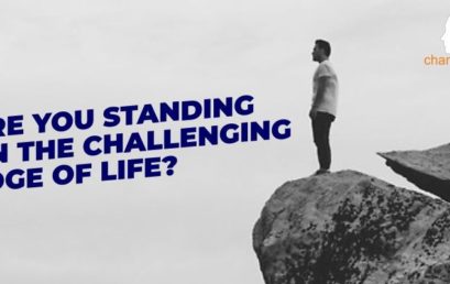Are you standing on the challenging edge of life?