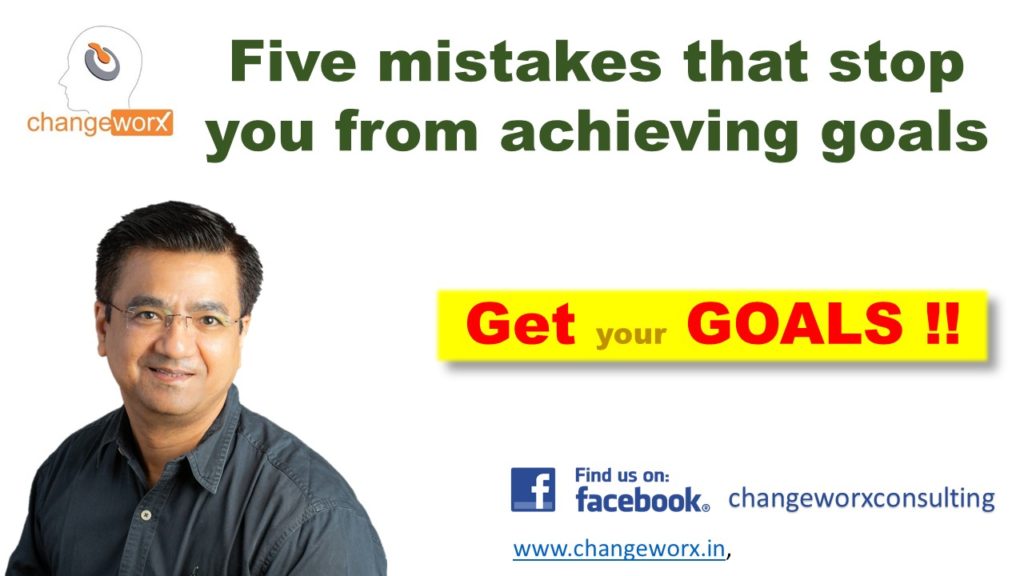Five mistakes that stop you from achieving your goals